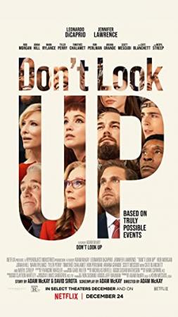 Don't Look Up (2021) (1080p NF WEB-DL x265 HEVC 10bit EAC3 5.1 Silence)