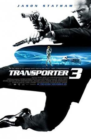 Transporter 3 (2008)-Jason Statam-1080p-H264-AC 3 (DolbyDigital-5 1) & nickarad