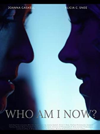 Who Am I Now (2021) [720p] [WEBRip] [YTS]