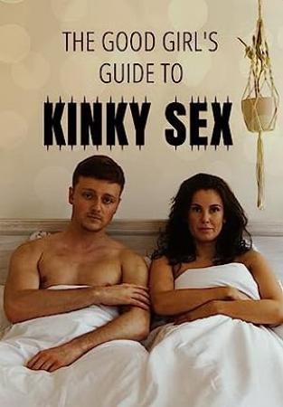 Good Girls Guide To Kinky Sex S01E04 AAC MP4-Mobile
