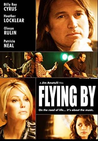Flying By (2009) [720p] [WEBRip] [YTS]