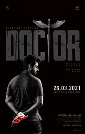 DOCTOR (2021) 720p Tamil HQ HDTV-Rip - x264 - (DD 5.1 - 192Kbps & AAC) - 1.4GB