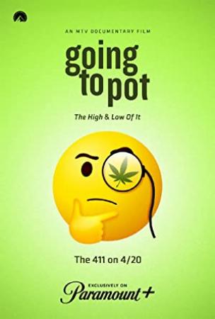 Going to Pot the Highs and Lows of It 2021 1080p WebRip H264 AC3 Will1869