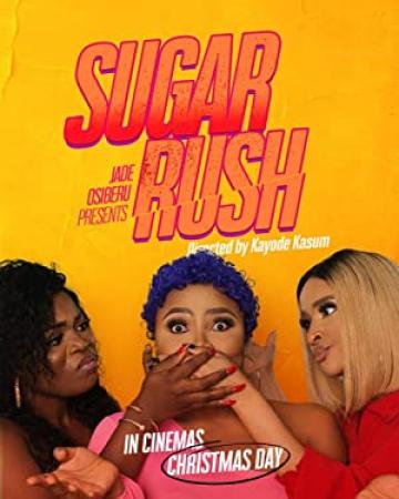 Sugar Rush (2019) [720p] [WEBRip] [YTS]