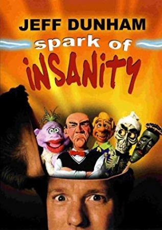 Jeff Dunham Spark Of Insanity 2007 BRRip XviD MP3-RARBG