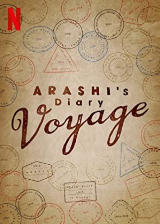 ARASHIs Diary Voyage S01 JAPANESE 1080p NF WEBRip DDP5.1 x264-Imagine[rartv]