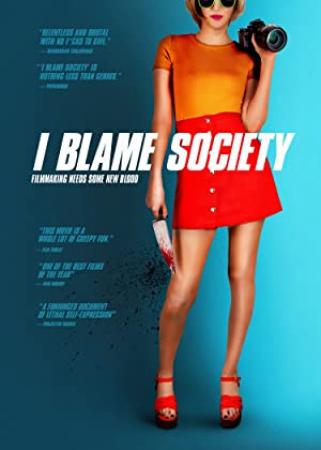 I Blame Society 2020 WEB-DL XviD MP3-XVID