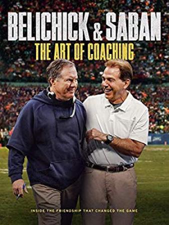 Belichick and Saban The Art of Coaching 2019 1080p AMZN WEBRip DDP2.0 x264-NTb
