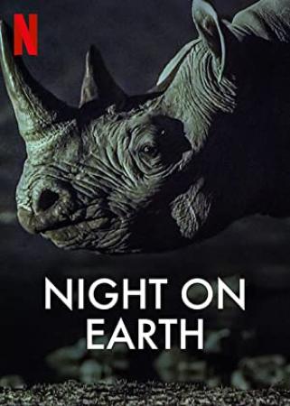 Night on Earth S01 2160p NF WEB-DL DDP5.1 Atmos DV MKV x265-CRYBABIES[rartv]