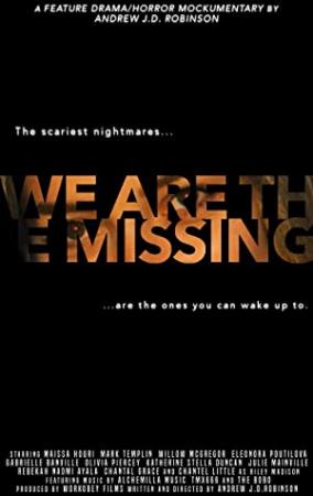 We Are the Missing (2020) 720p English HDRip x264 AAC By Full4Movies