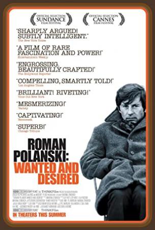 Roman Polanski Wanted And Desired (2008) [1080p] [WEBRip] [5.1] [YTS]