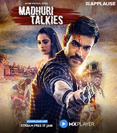 Madhuri Talkies (2020) Season 1 Hindi MX Player Original Complete Web Series 1GB HDRip - (Moviesinfer)