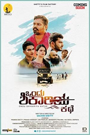 Ondu Shikariya Kathe (2020) 480p Kannada HDRip x264 AAC ESub By Full4Movies