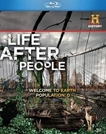 Life After People 2008 720p BluRay H264 AAC-RARBG