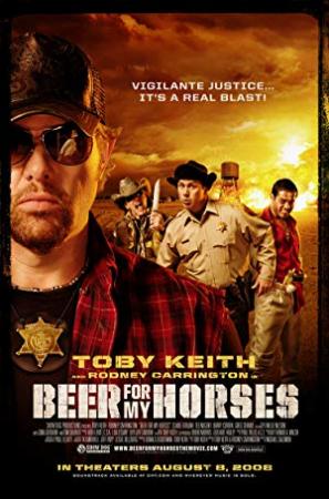 Beer for my Horses 2008 BRRip XviD MP3-XVID