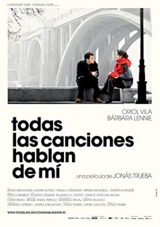 Todas Las Canciones Hablan De Mi [DVDRIP][Spanish AC3 5.1][2011]