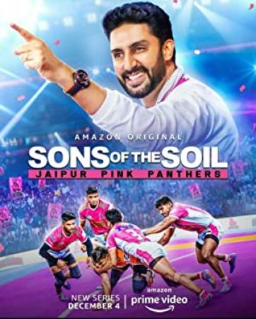 Sons of the Soil Jaipur Pink Panthers S01 2020 1080p AMZN WEB-DL DDP5.1 H.264-Telly