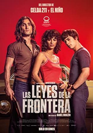 The Laws of the Border 2021 SPANISH 1080p NF WEBRip DDP5.1 x264-NPMS