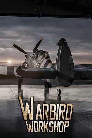 Warbird Workshop S01E05 WEB h264-BREXiT[rarbg]
