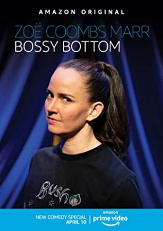Zoe Coombs Marr Bossy Bottom 2020 1080p WEBRip x264-RARBG