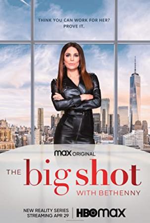 The Big Shot with Bethenny S01E01 XviD-AFG[eztv]