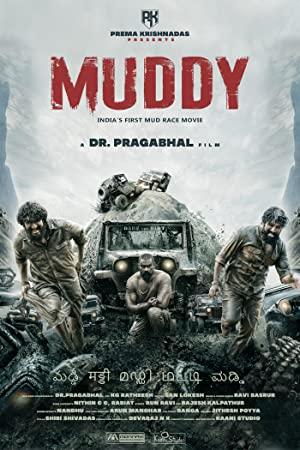 Muddy (2021) 720p Malayalam (Org Vers) HQ HDRip - x264 - (DD 5.1 - 192Kbps & AAC 2.0) - 1.4GB - ESub