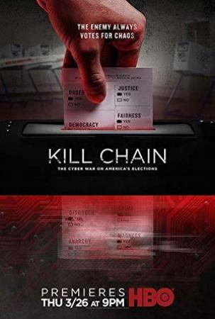 Kill Chain The Cyber War On Americas Elections (2020) [720p] [WEBRip] [YTS]