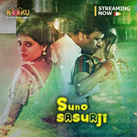 Suno Sasurji (2020) 720p HDRip KooKu Originals Hindi HOT Short Film x264 MP3 200mb — MechBoy