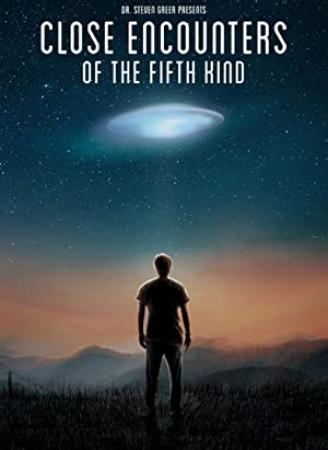 Close Encounters Of The Fifth Kind (2020) [720p] [WEBRip] [YTS]