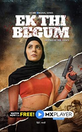 Ek Thi Begum S01 E01-14 Hindi WebDL 1080p Hindi x264 AAC - Telly
