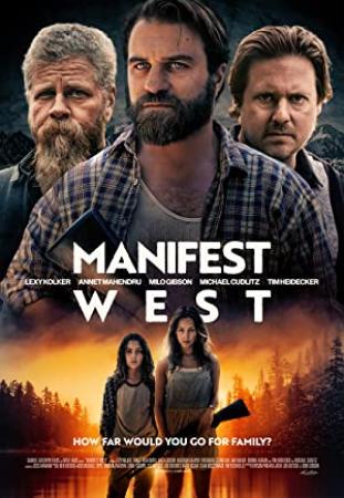 Manifest West 2022 1080p WEBRip DD 5.1 X 264-EVO