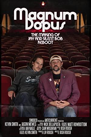 Magnum Dopus The Making of Jay and Silent Bob Reboot 2020 1080p WEBRip x265-RARBG