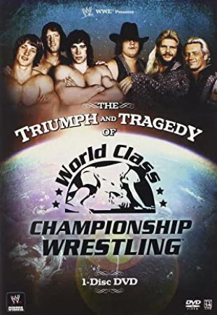 The Triumph And Tragedy Of World Class Championship Wrestling (2007) [1080p] [WEBRip] [YTS]