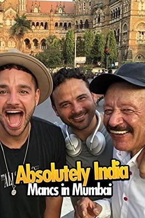 Absolutely India Mancs in Mumbai S01E06 720p HDTV x264-LiNKLE[eztv]