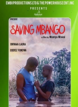 Saving Mbango 2020 1080p AMZN WEB-DL H264 DDP 2 0-EVO[EtHD]