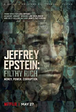 Jeffrey Epstein Filthy Rich S01 2160p NF WEB-DL x265 10bit SDR DDP5.1-DiSGUSTiNG[rartv]