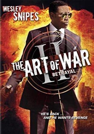 The Art of War II Betrayal 2008 720p WEB-DL AAC2.0 H264-RARBG