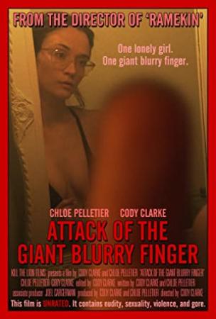 Attack of the Giant Blurry Finger 2020 WEBRip x264-ION10