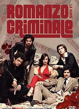 ROMANZO CRIMINALE (2008-2010) - The Complete TV Series (La Serie), Season 1-2 S01-S02 and 2005 Movie - 720p Web-DL x264