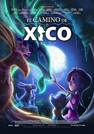 Xicos Journey 2020 FRENCH HDRip XviD-EXTREME