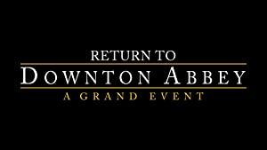 Return to Downton Abbey A Grand Event 2019 WEB x264-TBS