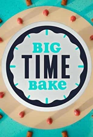 Big Time Bake S01E03 Food Fight XviD-AFG