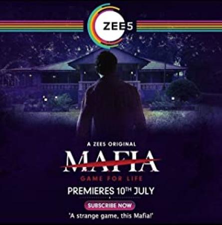 Mafia 2021 Hindi Dubbed Movie 720p HDRip 830MB