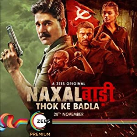 Naxalbari (2020) Hindi S-01 Ep-[01-09] HDRip x264 MP3 700MB ESub
