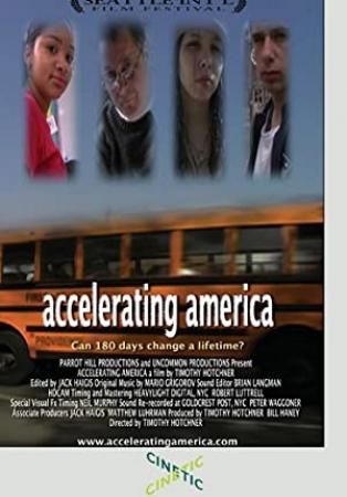 Accelerating America (2008) [720p] [BluRay] [YTS]