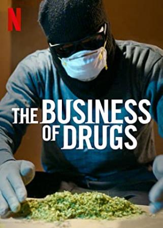 The Business of Drugs (2020) S01 (1080p NF WEBRip x265 10bit EAC3 5.1 - Ainz)[TAoE]