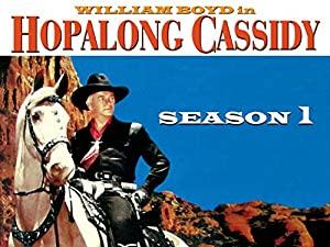Hopalong Cassidy - 1x01 - Guns Across the Border