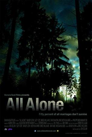 All Alone (2010) BluRay 720p 600MB Ganool