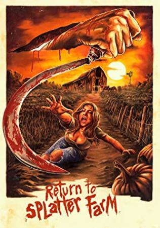 Return to Splatter Farm 2020 1080p AMZN WEBRip DD2.0 X