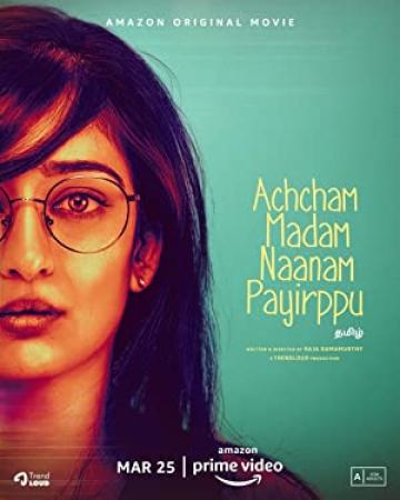 Achcham Madam Naanam Payirppu (2022) [Telugu Dub] 720p WEB-DLRip Saicord
